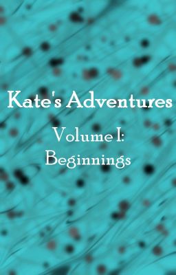 Volume I: Beginnings