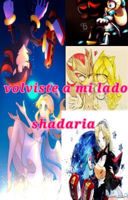 volviste a mi lado shadaria 💖