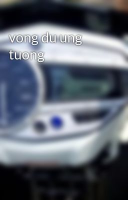 vong du ung tuong