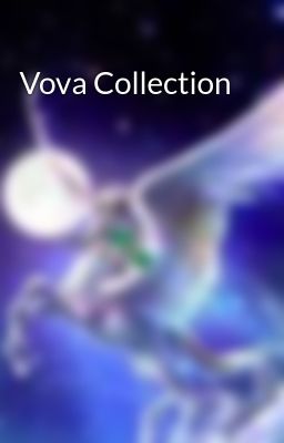 Vova Collection