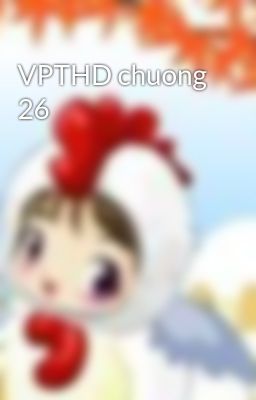 VPTHD chuong 26