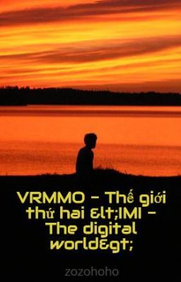 VRMMO - Thế giới thứ hai  (IMI - The digital world)