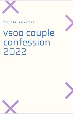 VSOO COUPLE CONFESSION 2022