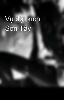 Vụ đột kích Sơn Tây