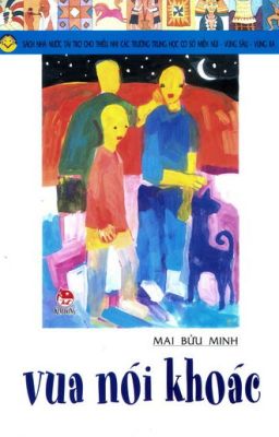 Vua nói khoác - Mai Bửu Minh