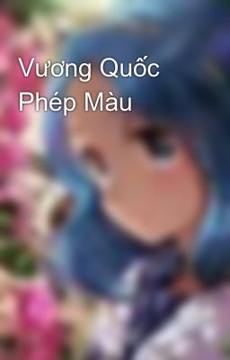 Vương Quốc Phép Màu