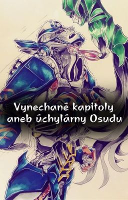 Vynechané kapitoly aneb Úchylárny Osudu (18+)