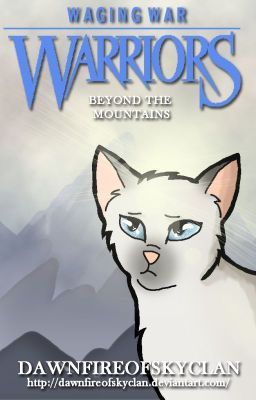 Waging War: Book 1: Beyond the Mountains {COMPLETE}