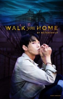 Walk You Home | dojae