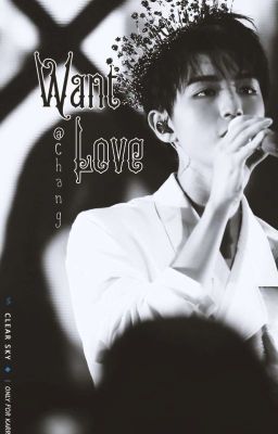Want Love - Karry Wang