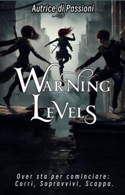 WARNING LEVELS  