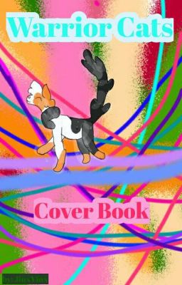 ~Warrior cat book cover shop!!!~