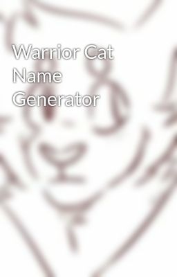 Warrior Cat Name Generator