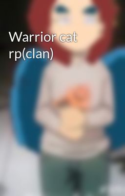 Warrior cat rp(clan)