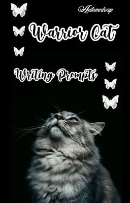 Warrior Cat Writing Prompts