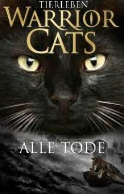 Warrior Cats - alle Tode