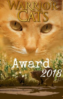 Warrior Cats Award 2018 (CLOSE)