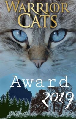 Warrior Cats Award 2019 (CLOSE)