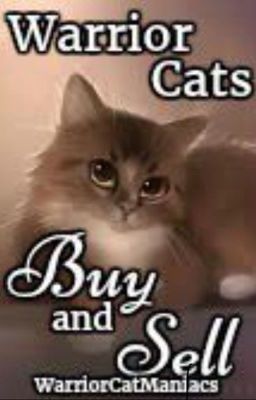 Warrior Cats Buy and Sell!!