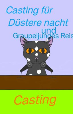 Warrior Cats Cast für düstere Nacht und Graupeljunges Reise 