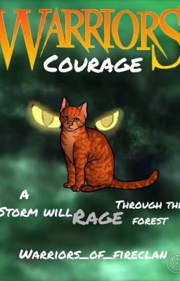 Warrior Cats : Courage