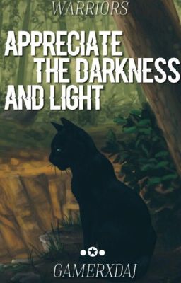 Warrior Cats: Dark and Light (Book #1)