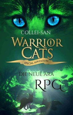 Warrior Cats: Die neue Ära [RPG/Offen]