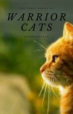 Warrior Cats (first arc)