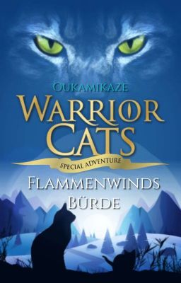 Warrior Cats - Flammenwinds Bürde