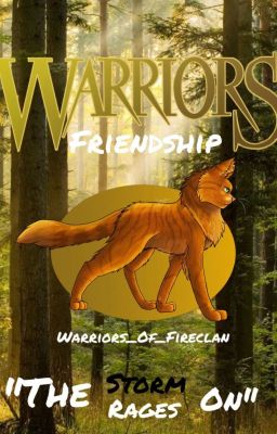 Warrior Cats : Friendship