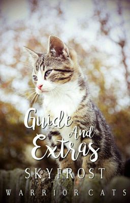 Warrior Cats | Guide And Extras