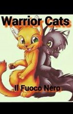 Warrior Cats: Il Fuoco Nero