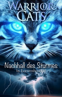 Warrior Cats MMFF - Nachhall des Sturmes