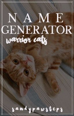 Warrior Cats Name Generator