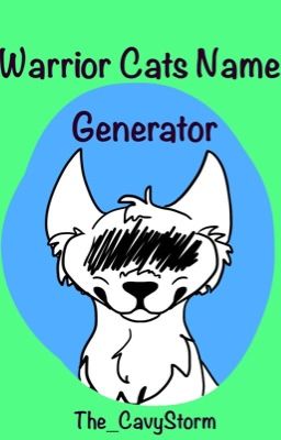 Warrior Cats Name Generator