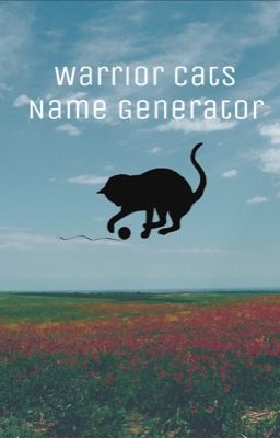 Warrior cats name generator