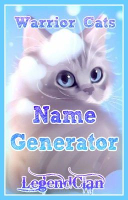 Warrior Cats Name Generator