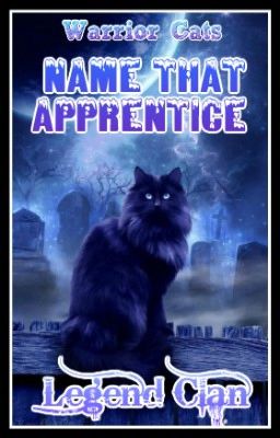 Warrior Cats Name That Apprentice