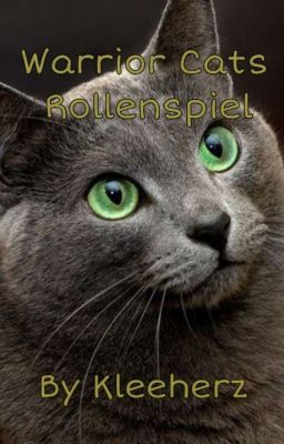 Warrior Cats Rollenspiel🐈