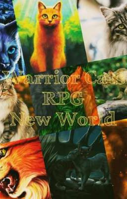 Warrior Cats RPG/New World