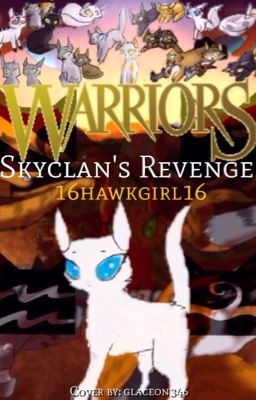 Warrior Cats Skyclans Revenge