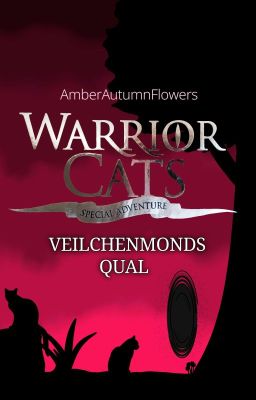 Warrior Cats (Special Adventure) - Veilchenmonds Qual