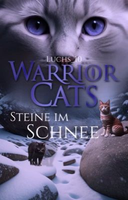 Warrior Cats - Steine im Schnee