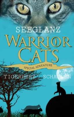 Warrior Cats: Tigerherz' Schatten