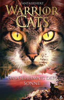 WarriorCats-Das Geheimnis der Sonne