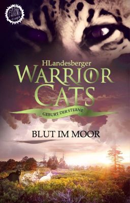 WarriorCats - Geburt der Sterne | Blut im Moor