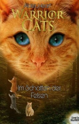 WarriorCats - Im Schatten der Felsen