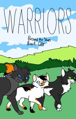 Warriors: Beyond the Stars - Book one