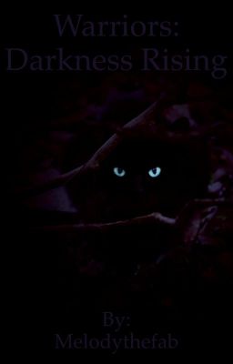 Warriors: Darkness Rising