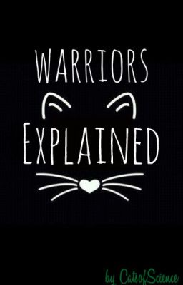 Warriors: Explained